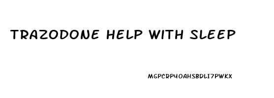 Trazodone Help With Sleep