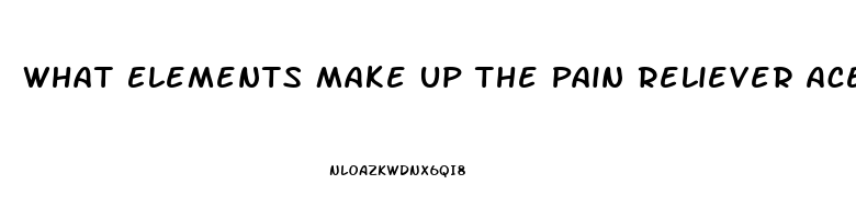 What Elements Make Up The Pain Reliever Acetaminophen Chemical Formula
