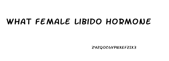 What Female Libido Hormone