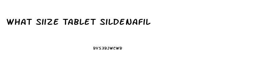 What Siize Tablet Sildenafil