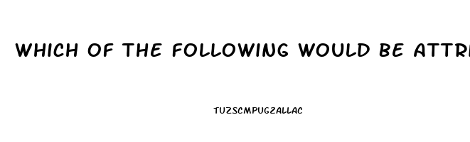 Which Of The Following Would Be Attributed To A Peroxisomal Dysfunction