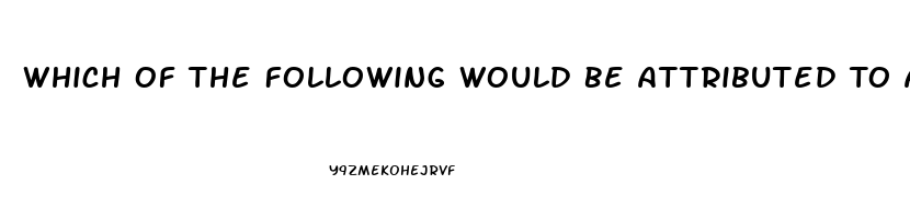 Which Of The Following Would Be Attributed To A Peroxisomal Dysfunction