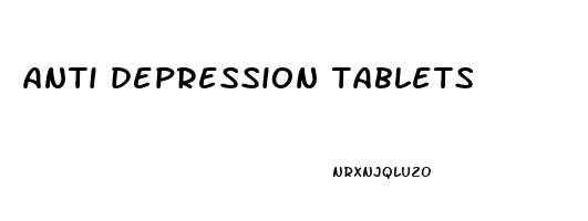 anti depression tablets