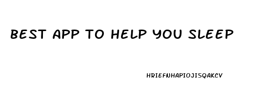 best app to help you sleep