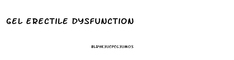 gel erectile dysfunction