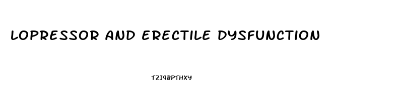 lopressor and erectile dysfunction