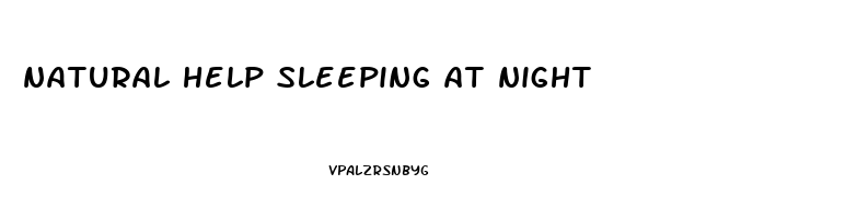 natural help sleeping at night