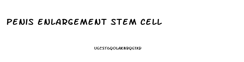 penis enlargement stem cell