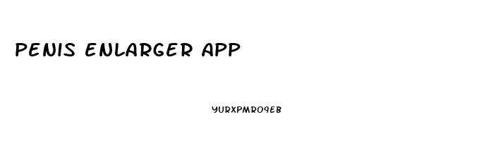 penis enlarger app