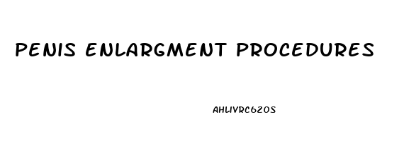 penis enlargment procedures
