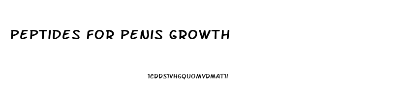 peptides for penis growth