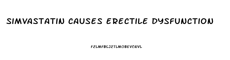 simvastatin causes erectile dysfunction