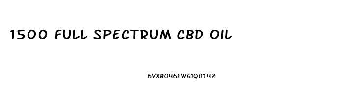 1500 Full Spectrum Cbd Oil