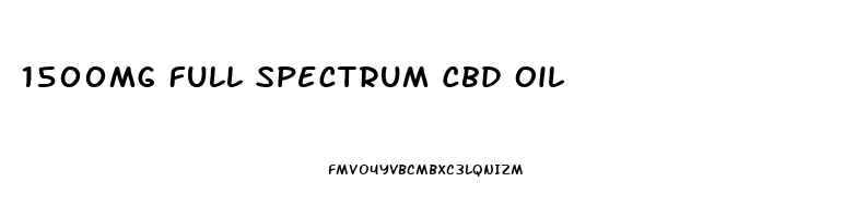 1500mg Full Spectrum Cbd Oil