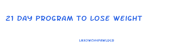 21 day program to lose weight