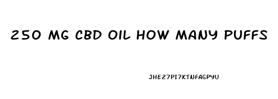 250 Mg Cbd Oil How Many Puffs