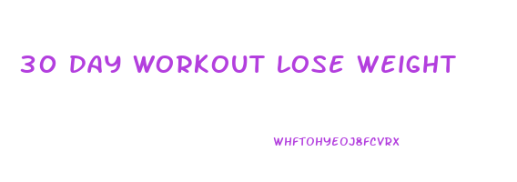 30 day workout lose weight