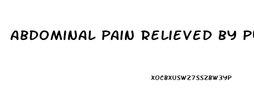 Abdominal Pain Relieved By Putting Pressure On It