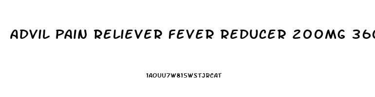 Advil Pain Reliever Fever Reducer 200mg 360 Tablets