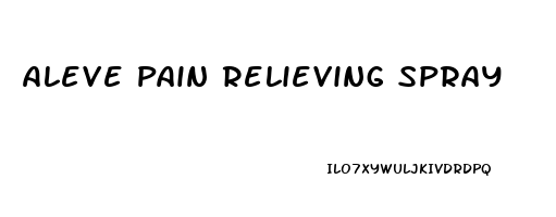 Aleve Pain Relieving Spray