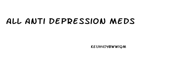 All Anti Depression Meds