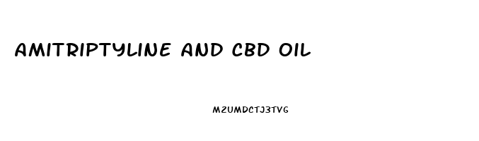 Amitriptyline And Cbd Oil
