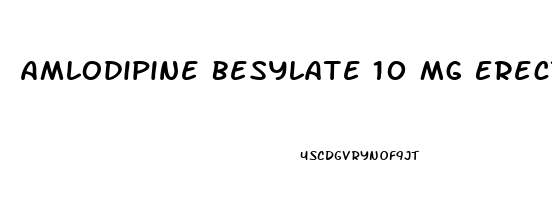 Amlodipine Besylate 10 Mg Erectile Dysfunction