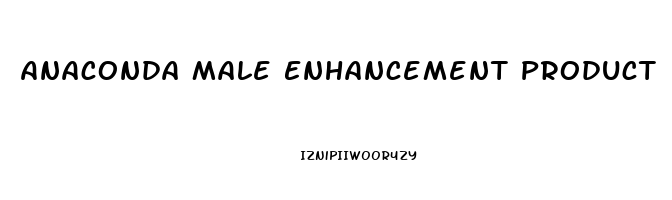 Anaconda Male Enhancement Product