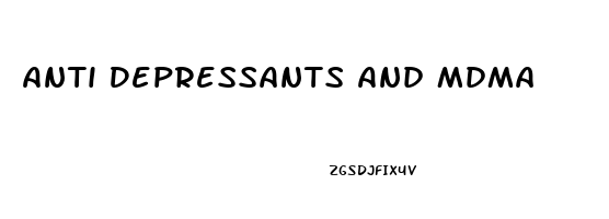 Anti Depressants And Mdma