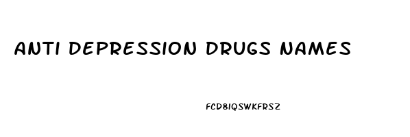 Anti Depression Drugs Names
