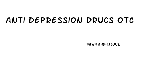 Anti Depression Drugs Otc