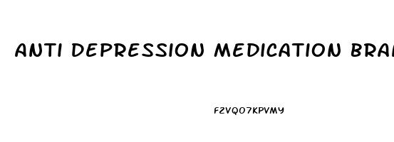 Anti Depression Medication Brands