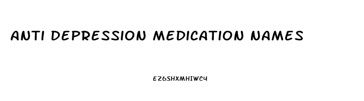 Anti Depression Medication Names