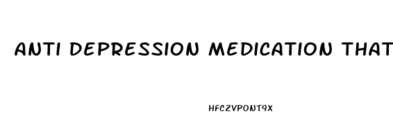 Anti Depression Medication That Helps You Lose Weight