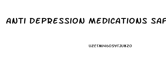 Anti Depression Medications Safe During Pregnancy