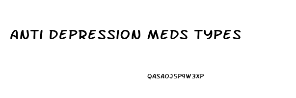 Anti Depression Meds Types