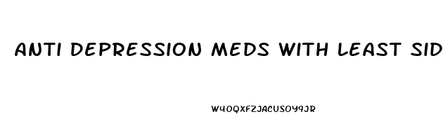 Anti Depression Meds With Least Side Effects