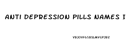 Anti Depression Pills Names In South Africa