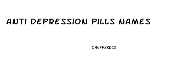 Anti Depression Pills Names