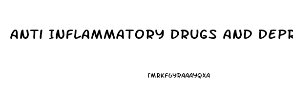 Anti Inflammatory Drugs And Depression