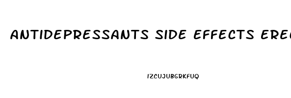 Antidepressants Side Effects Erectile Dysfunction