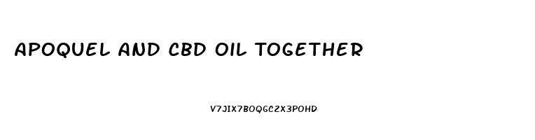 Apoquel And Cbd Oil Together