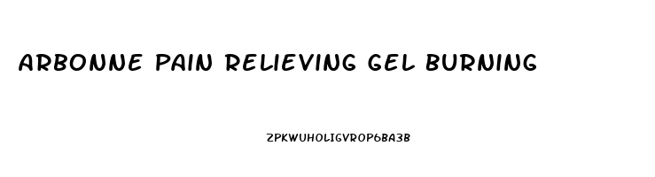 Arbonne Pain Relieving Gel Burning
