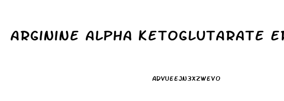 Arginine Alpha Ketoglutarate Erectile Dysfunction