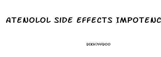 Atenolol Side Effects Impotence