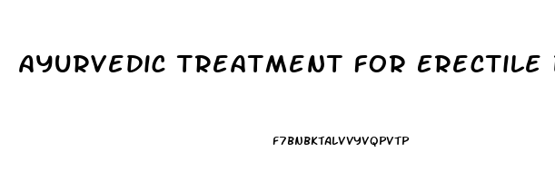 Ayurvedic Treatment For Erectile Dysfunction In Hyderabad