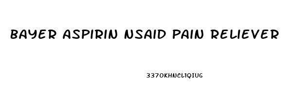 Bayer Aspirin Nsaid Pain Reliever