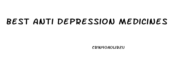 Best Anti Depression Medicines