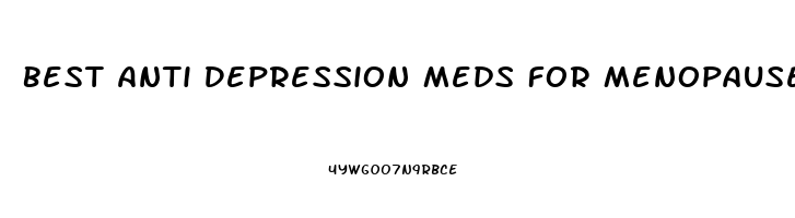 Best Anti Depression Meds For Menopause