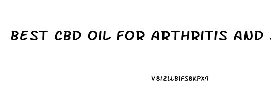 Best Cbd Oil For Arthritis And Sleep